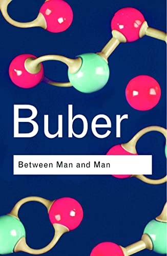 Between Man And Man: Between Man And Man (Routledge Classics)