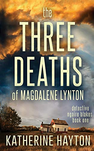 The Three Deaths Of Magdalene Lynton: Volume 1