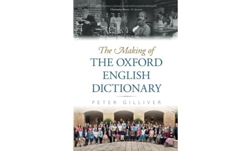 The Making Of The Oxford English Dictionary