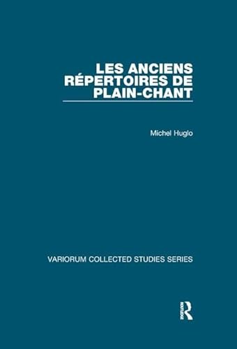 Les Anciens Répertoires De Plain-Chant