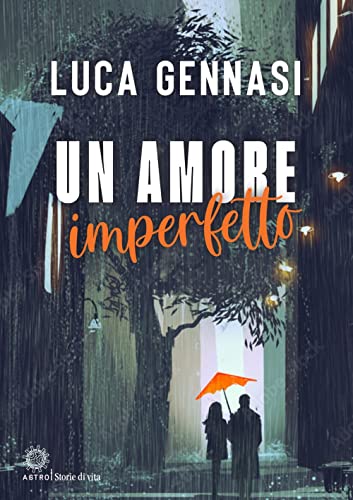 Un Amore Imperfetto