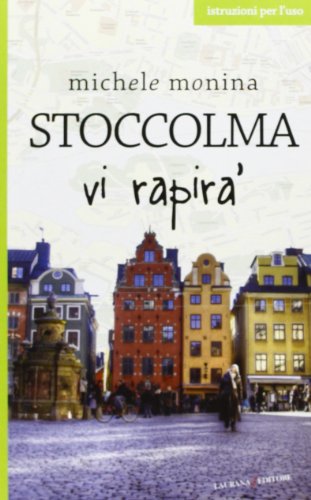 Stoccolma Vi Rapirà