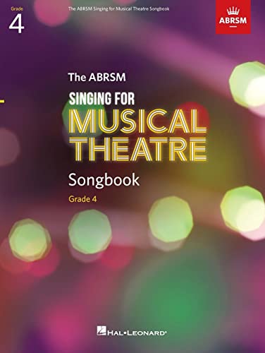 The Abrsm Singing For Musical Theatre Songbook: Grade 4