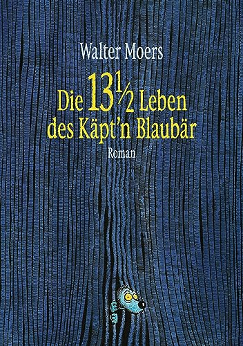 Die 13 1/2 Leben Des Käpt'N Blaubär: Roman - Mit Farbigem Poster In Din A2 -