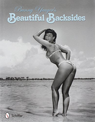 Bunny Yeager'S Beautiful Backsides