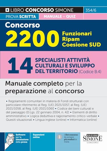 Concorso 2200 Funzionari Ripam Coesione Sud – 14 Specialisti Attività Culturali E Sviluppo Del Territorio (Codice B.4) - Manuale Completo Per La Prepa