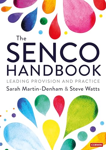 The Senco Handbook: Leading Provision And Practice