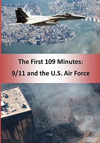 The First 109 Minutes: 9/11 And The U.S. Air Force (Color)