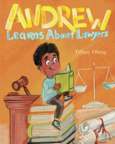 Andrew Learns About Lawyers