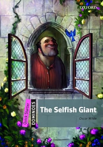 The Selfish Giant. Dominoes Quick Starters. Con Audio Pack