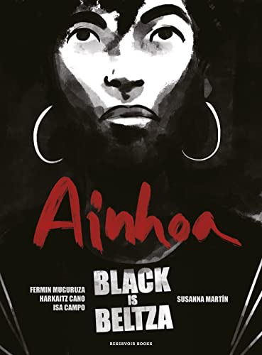 Black Is Beltza Ii: Ainhoa