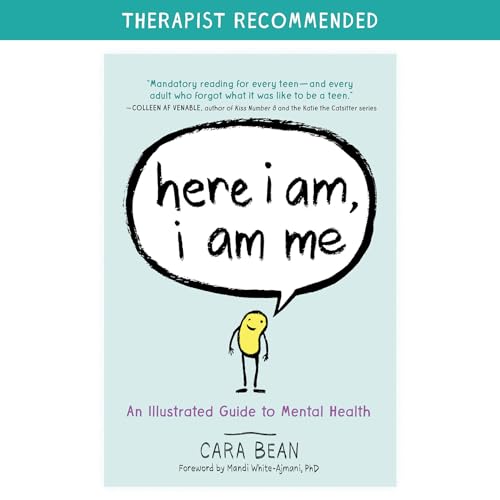Here I Am, I Am Me: An Illustrated Guide To Mental Health
