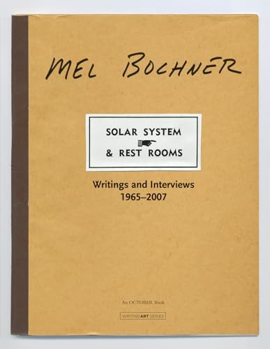 Solar System & Rest Rooms: Writings And Interviews, 1965-2007