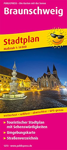 Braunschweig. Stadtplan 1:14 000: Touristischer Stadtplan Mit Sehenswürdigkeiten / Umgebungskarte / Straßenverzeichnis / Wetterfest / Reißfest / Abwis