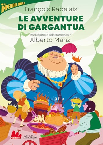 Le Avventure Di Gargantua