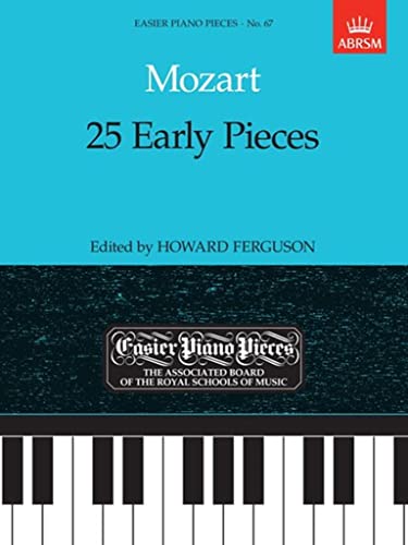 25 Early Pieces: Easier Piano Pieces 67