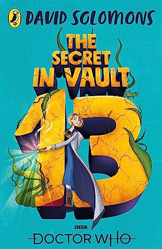 Doctor Who: The Secret In Vault 13
