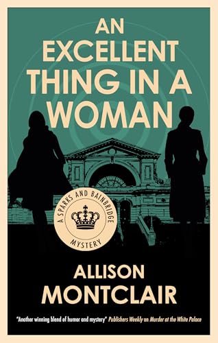 An Excellent Thing In A Woman