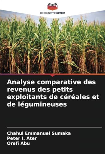 Analyse Comparative Des Revenus Des Petits Exploitants De Céréales Et De Légumineuses