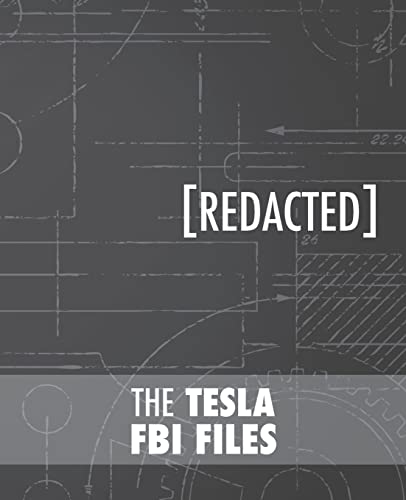 The Tesla Fbi Files