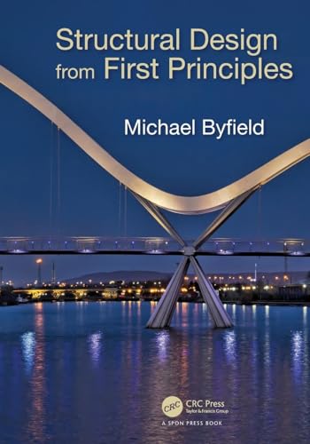 Structural Design From First Principles