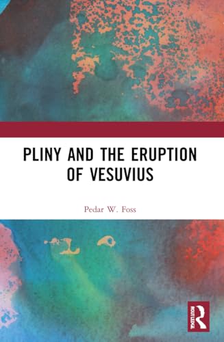 Pliny And The Eruption Of Vesuvius
