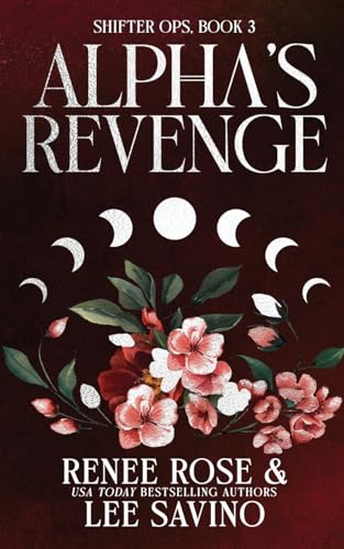 Alpha'S Revenge: Discreet Edition: Discreet Edition: Discreet Edition