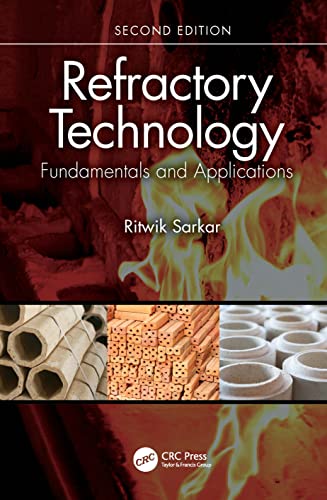 Refractory Technology: Fundamentals And Applications