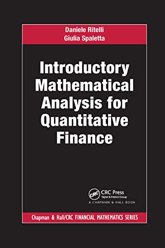 Introductory Mathematical Analysis For Quantitative Finance