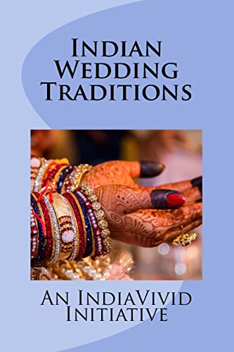 Indian Wedding Traditions [Lingua Inglese]