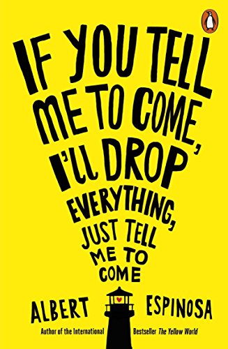 If You Tell Me To Come, I'Ll Drop Everything, Just Tell Me To Come