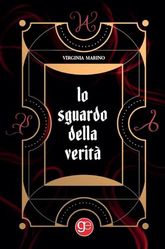 Lo Sguardo Della Verità