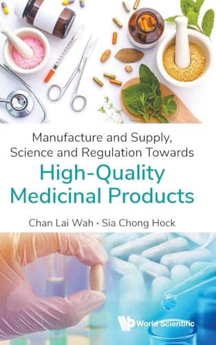 Manufacture & Supply, Sci & Regulation Towards High-Quality