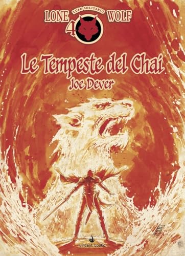 Le Tempeste Del Chai. Lupo Solitario (Vol. 29)
