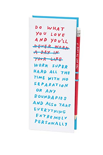 Work/Life Balance List Ledger: By Adam J. Kurtz
