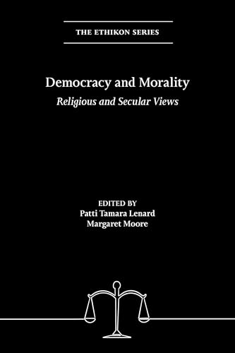Democracy And Morality: Religious And Secular Views