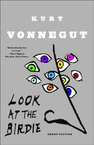 Look At The Birdie: Short Fiction
