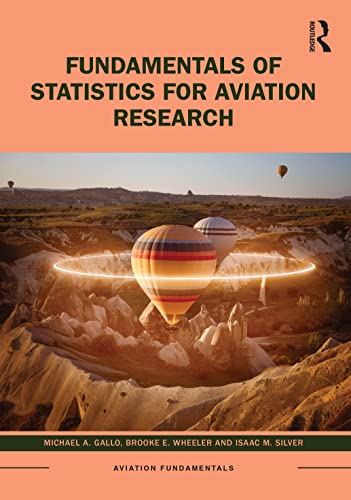 Fundamentals Of Statistics For Aviation Research