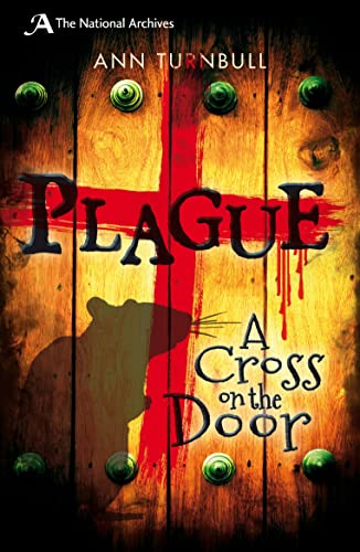 Plague: A Cross On The Door