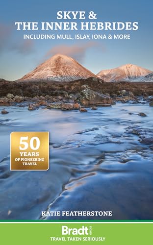 Skye And The Inner Hebrides: Including Mull, Islay, Iona And More