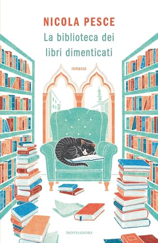 La Biblioteca Dei Libri Dimenticati