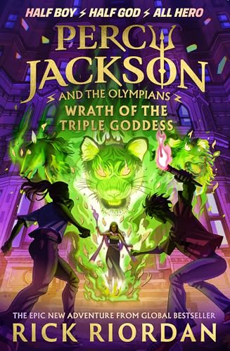 Percy Jackson And The Olympians: Wrath Of The Triple Goddess: By Rick Riordan: 7
