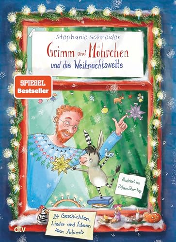 Grimm Und Möhrchen Und Die Weihnachtswette - 24 Geschichten, Lieder Und Ideen Zum Advent¿: Ein Weihnachtliches Zesel-Vorlesebuch