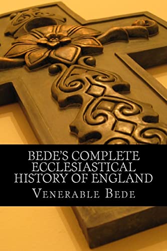 Bede'S Complete Ecclesiastical History Of England