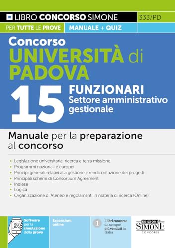 Concorso Università Di Padova 15 Funzionari Settore Amministrativo Gestionale - Manuale Per La Preparazione Al Concorso