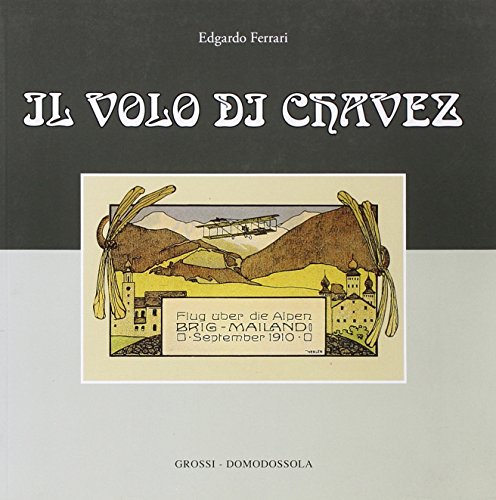 Il Volo Di Chavez