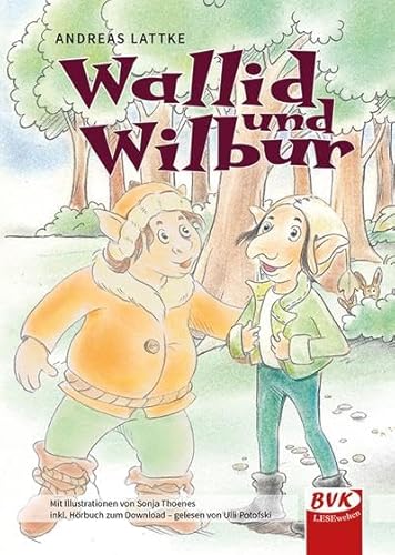 Wallid Und Wilbur