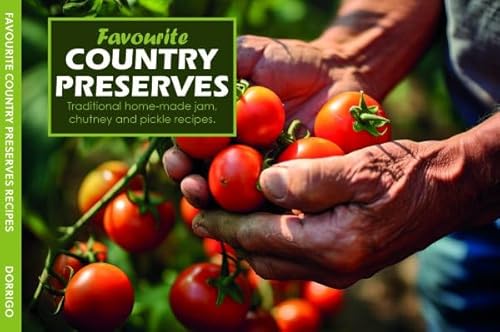 Favourite Country Preserves Recipes