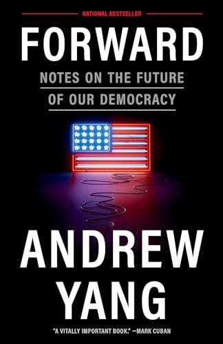 Forward: Notes On The Future Of Our Democracy