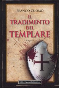 Il Tradimento Del Templare